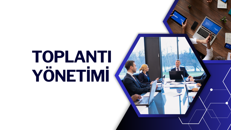 Toplantı Yönetimi