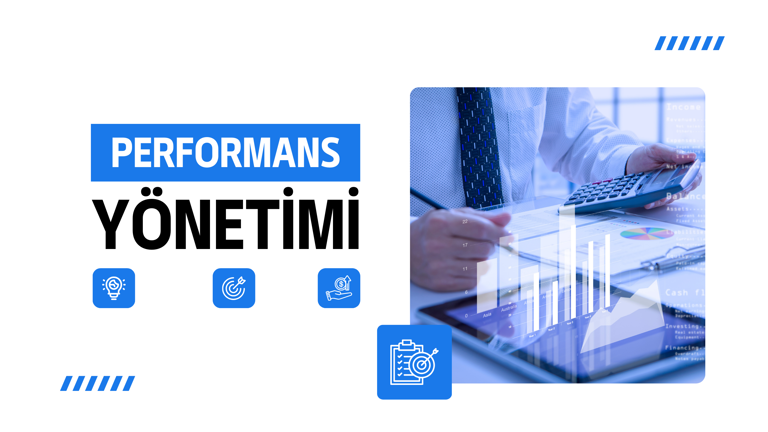 Performans Yönetim Sistemi Eğitimi