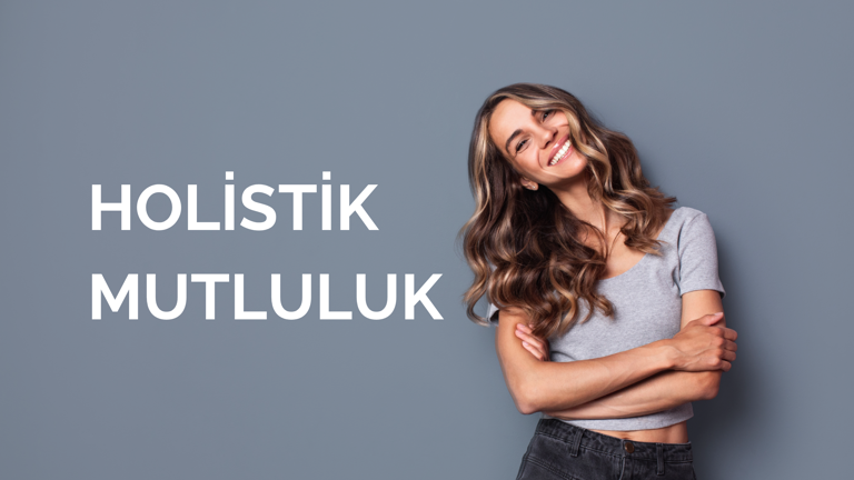 Holistik Mutluluk